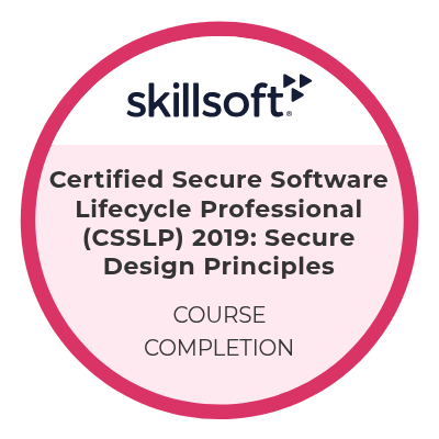 Certified Secure Software Lifecycle Professional (CSSLP) 2019: Secure Design Principles